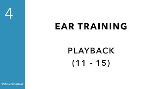 RCM Level 4 Playback (Ear Training) | 11-15