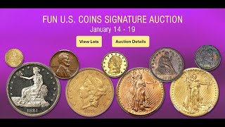 LIVE: FUN US Coins Signature Auction 1380 - Session 6