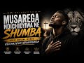 “MUSAREGA NDICHIDYIWA NE SHUMBA! | Acoustic Voices 