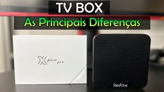 Tv Box XPLUS PRO X REDONE - COMPARATIVO - R$ 200 VALE A DIFERENÇA ?