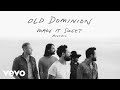 Old Dominion - Make It Sweet (Acoustic (Audio))