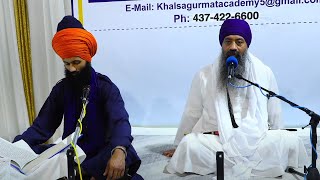 ਕਥਾ ਸਮਾਗਮ (ਭਾਗ ੧੧): ਖਾਲਸਾ ਗੁਰਮਤਿ ਅਕੈਡਮੀ - Toronto, Canada