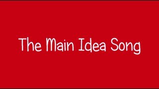 Main Idea Song Video Final
