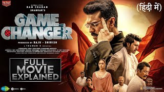 Game Changer| Full Movie(Hindi) 4K HD Facts| Ram Charan| Kiara A| Shankar| Thaman S |Movie Explained