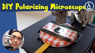 🔬 Making a rotating microscope stage for polarization microscopy | Amateur Microscopy