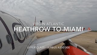 Virgin Atlantic Upper Class London Heathrow LHR to Miami MIA VS 117