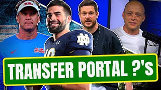 Josh Pate On Teams With Transfer Portal Questions - ND + ACC QBs + Miss + Oregon (Late Kick Cut)