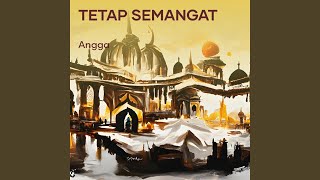 Tetap Semangat