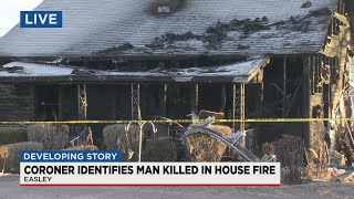 Coroner identifies man killed in house fire