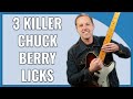 3 Killer Chuck Berry Blues Guitar Licks