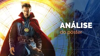 Análise do Design: Pôster Dr. Strange | Walter Mattos