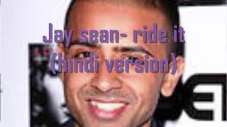 Jay Sean - Ride It Hindi Version Music Video 2021