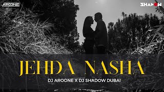 Jehda Nasha (Remix) - DJ Shadow Dubai x DJ Aroone  | An Action Hero Ayushmann, Nora Fatehi | 2024