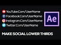 How to Make Social Media Lower Thirds - After Effects Tutorial