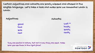 Modifiers 6: Adjective or Adverb?