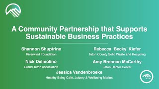 A Community Partnership that Supports Sustainable Business Practices