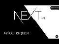 Next.js Tutorial - 42 - API GET Request