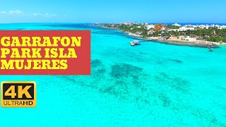 Garrafon Isla Mujeres Natural Reef Park 4K Drone Video  | Travel Droner