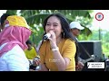 Elsa Safitri - Sesal | Familys Group Live Cover Pesta Rakta Limo 08 Depok