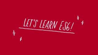 Let's Learn ES6 - Objects