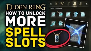 Elden Ring | How to Unlock MORE SPELL SLOTS + 6 Memory Stone Locations