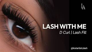 Eyelash Extension Fill Tutorial Step By Step | Wet Lash Set using D Curl | Styling + Application