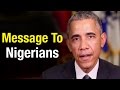 President Obama Message to Nigerians: Vote to secure Nigeria's progress