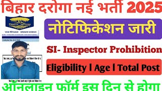 Bihar Police BPSSC Sub Inspector SI Prohibition Online Form 2025।Bihar Daroga SI New Vacancy 2025 |