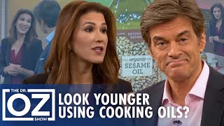 Look Younger Using Cooking Oils? Dr. Oz Shares the Skincare Secret! | Oz Beauty \u0026 Skincare