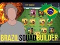 BRAZIL SQUAD BUILDER || PINK RONALDINHO