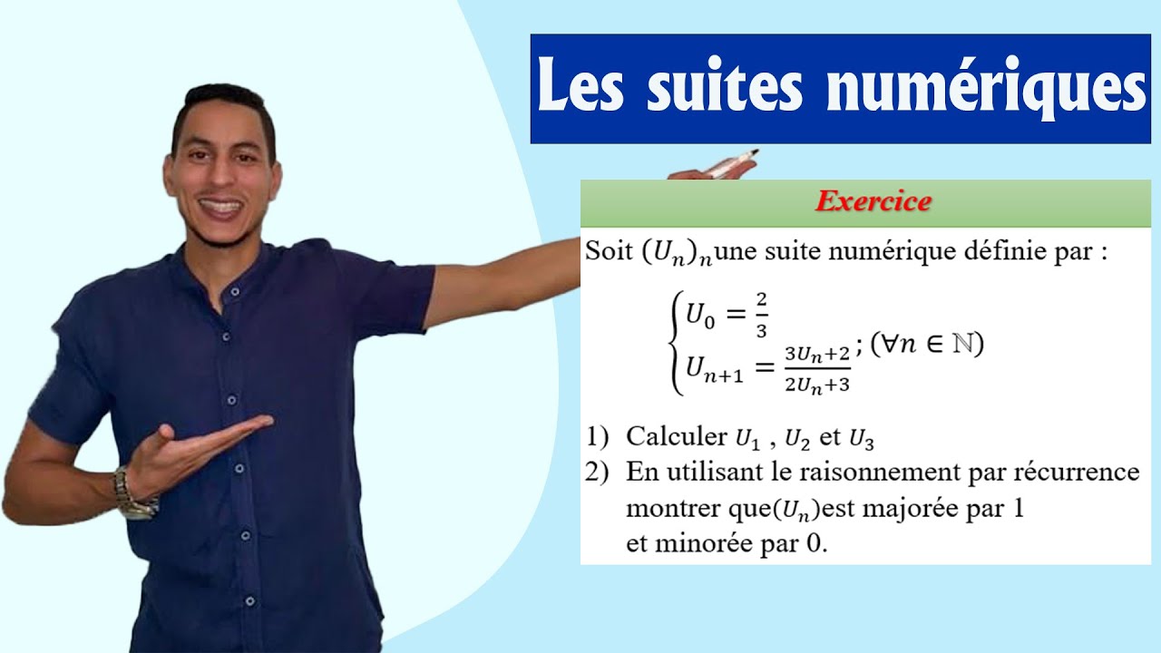 Les Suites Numériques Exercices 1bac : La Suite Majorée Minorée Bornée ...