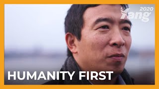 Humanity First | Andrew Yang for President