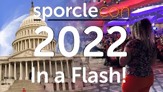 Sporclecon 2022 In a Flash