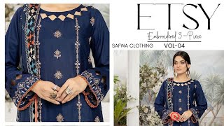 Safwa Brand | ETSY EMBROIDERED 3 PIECE COLLECTION |EID SPECIAL |IN SUPER WHOLESALE PRICE IN PAKISTAN