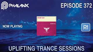 DJ Phalanx - Uplifting Trance Sessions EP. 372 (DI.FM) I February 2018