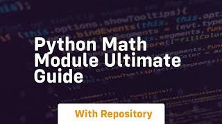 Python math module ultimate guide