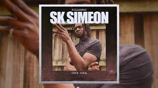 SK Simeon ~ Coca Cola (Prod. Killashay)