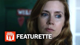 Sharp Objects Season 1 Featurette | 'Amy Adams on Camille Preaker' | Rotten Tomatoes TV