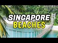 Top 6 Best Beaches in Singapore