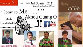 5th Sabbath 3rd Quarter||Akhou Guang O||Kathaimei