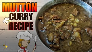 MUTTON CURRY RECIPE : *Easy, Flavorful, \u0026 Delicious ! HOME MADE #MuttonCurry #mutton