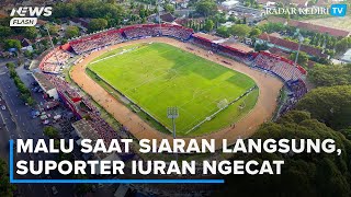 Stadion Brawijaya yang Mengenaskan, Suporter Malu saat Siaran Langsung Persik Kediri