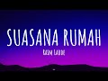 Raim Laode - Suasana Rumah (Lirik Lagu)