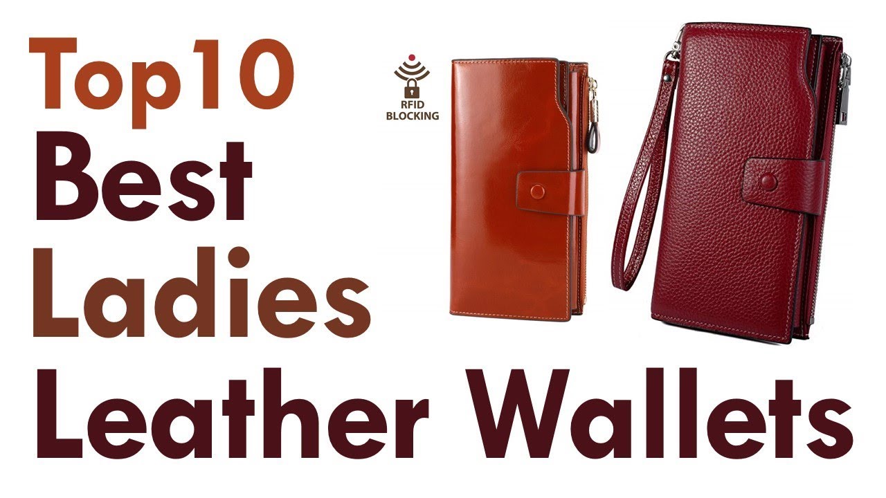 Best Ladies Leather Wallets 2019|| Top 10 Best Ladies Leather Wallets ...