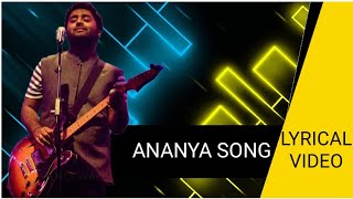 Ananya Song - Lyrical Video | Arijit Singh | Movie : Toofaan |