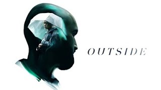 Outside 2021 Trailer