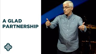 A Glad Partnership | Philippians 1:3-8 | David Daniels | Central Bible Church