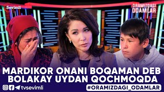 ORAMIZDAGI ODAMLAR -MARDIKOR ONANI BOQAMAN DEB BOLAKAY UYDAN QOCHMOQDA