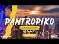 NEW TRENDING SONG | PANTROPIKO | SLAPHOUSE REMIX | DJ GABS P. FT BINI