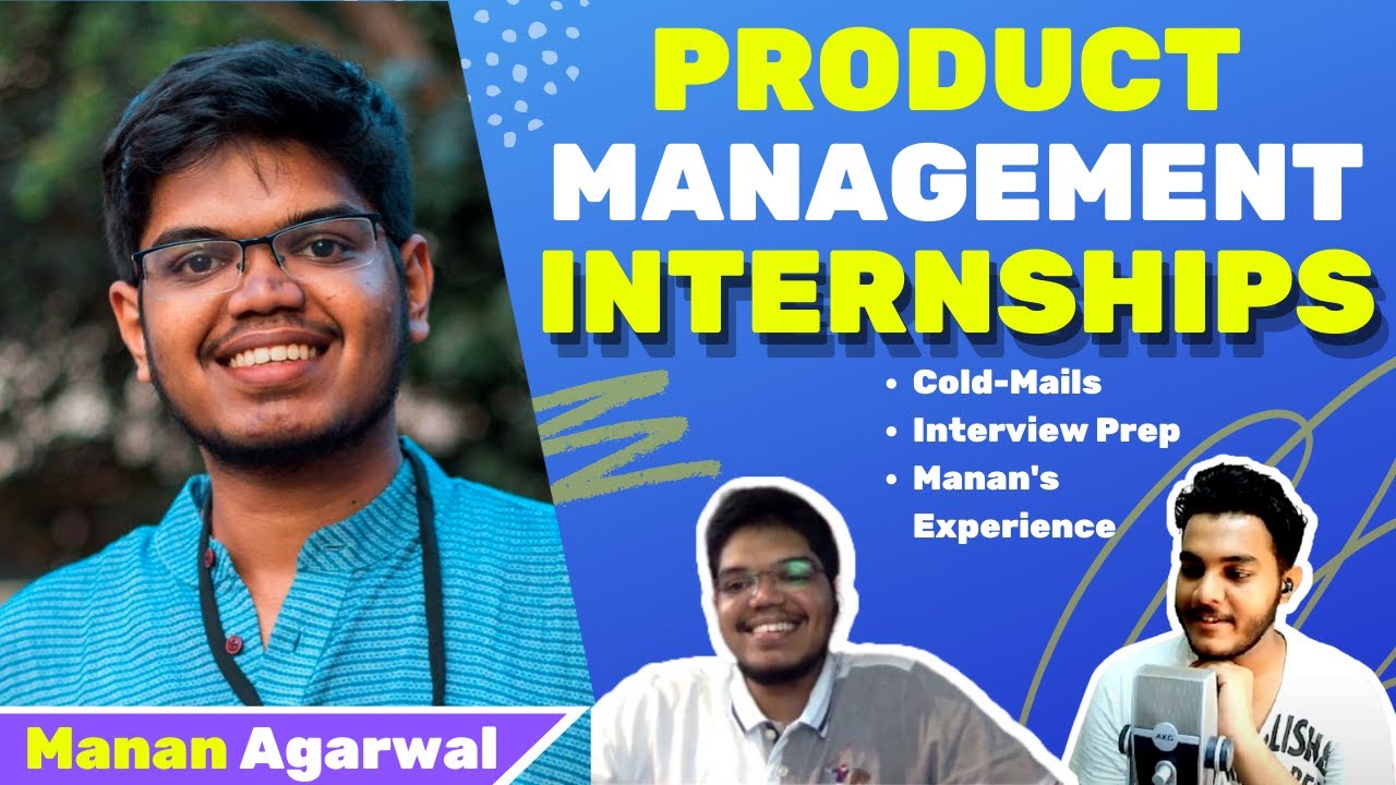 How To Get Product Management Internship?🔥| PM Interview Prep Resources ...